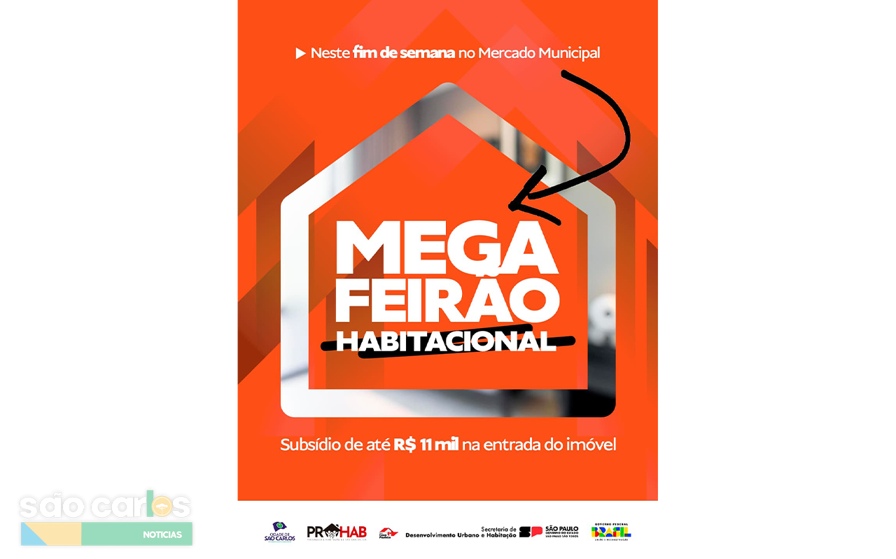 Mega Feirão Habitacional da Prohab Começa Neste Sábado em São Carlos